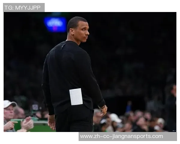 马祖拉点评球队表现称只打出理想状态20至24分钟的篮球遭遇两连败